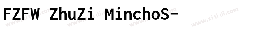 FZFW ZhuZi MinchoS字体转换